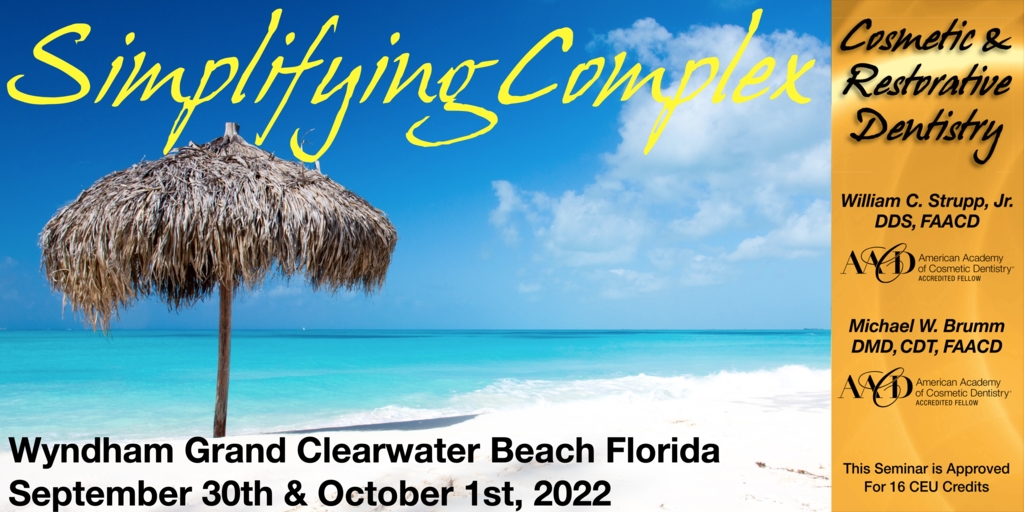 Simplifying Complex Cosmetic and Restorative Seminar Clearwater Beach
